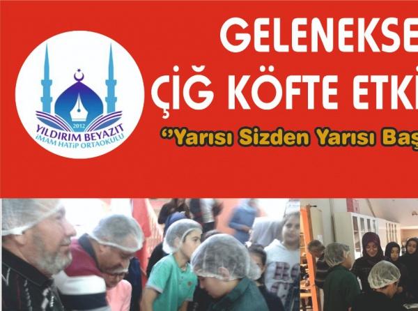 GELENEKSEL ÇİĞ KÖFTE ETKİNLİĞİ