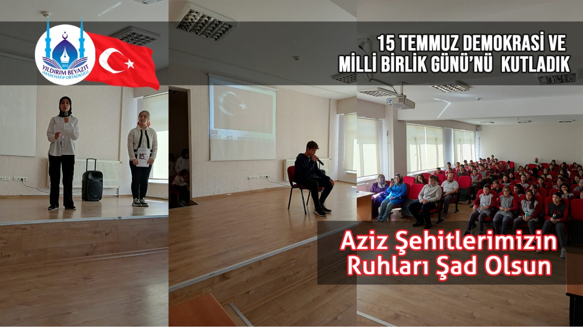 15 Temmuz Demokrasi ve Milli Birlik Günü Kutlandı